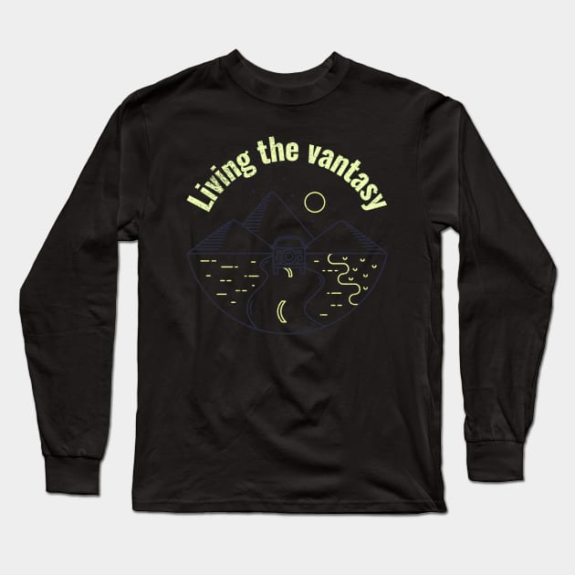 Living The Vantasy Long Sleeve T-Shirt by CarlsenOP